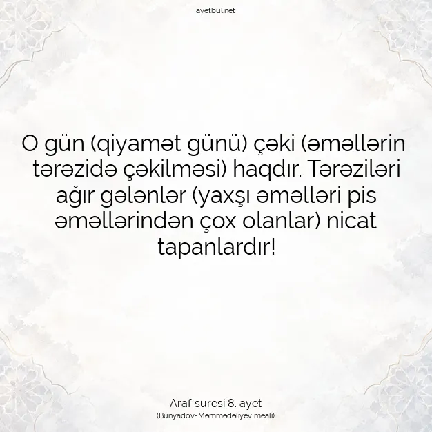 Ayetbul | Kuran Mealleri | Quran | Araf suresi 8. ayet