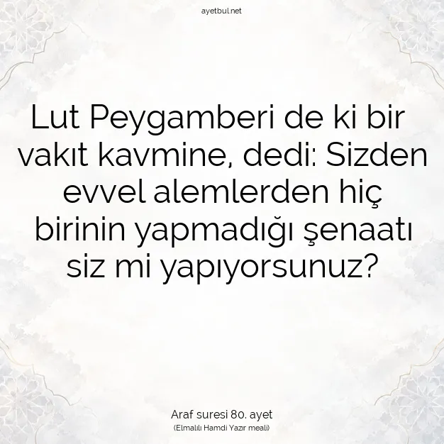 Ayetbul | Kuran Mealleri | Quran | Araf suresi 80. ayet