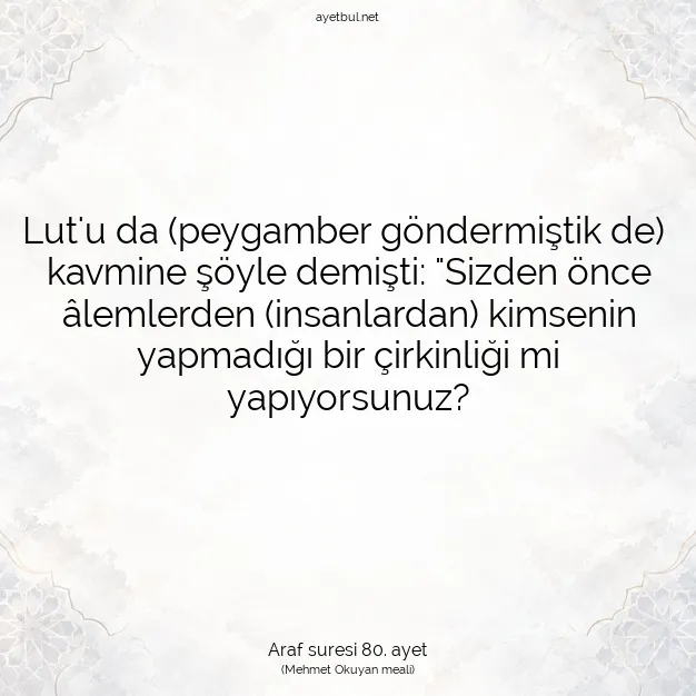 Ayetbul | Kuran Mealleri | Quran | Araf suresi 80. ayet