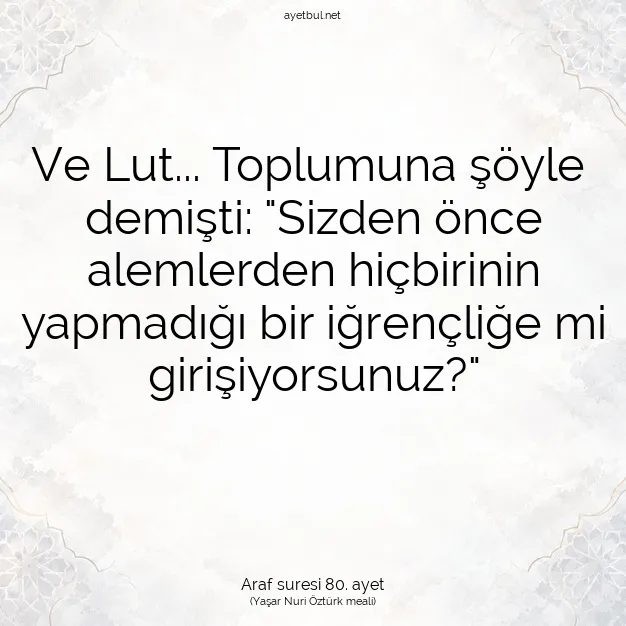 Ayetbul | Kuran Mealleri | Quran | Araf suresi 80. ayet