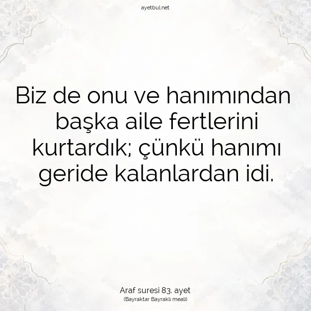 Ayetbul | Kuran Mealleri | Quran | Araf suresi 83. ayet