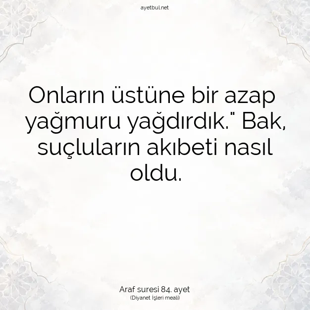 Ayetbul | Kuran Mealleri | Quran | Araf suresi 84. ayet