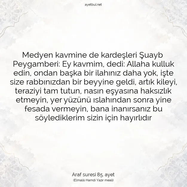 Ayetbul | Kuran Mealleri | Quran | Araf suresi 85. ayet