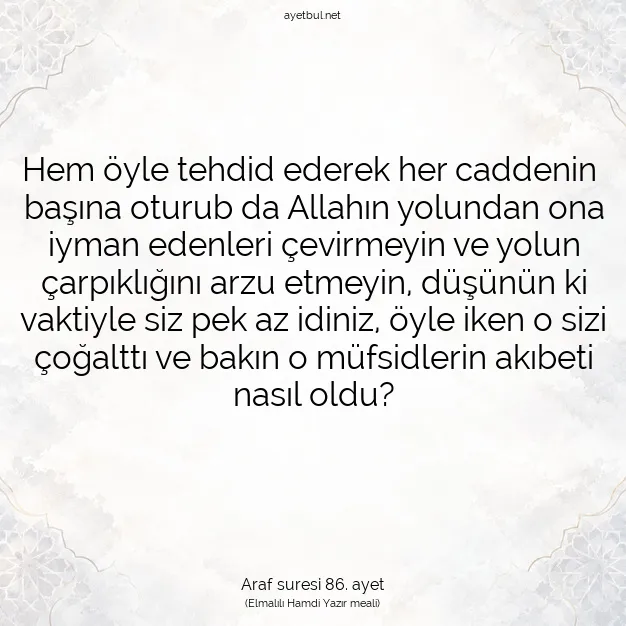 Ayetbul | Kuran Mealleri | Quran | Araf suresi 86. ayet