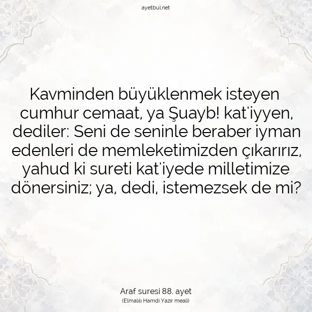 Ayetbul | Kuran Mealleri | Quran | Araf suresi 88. ayet