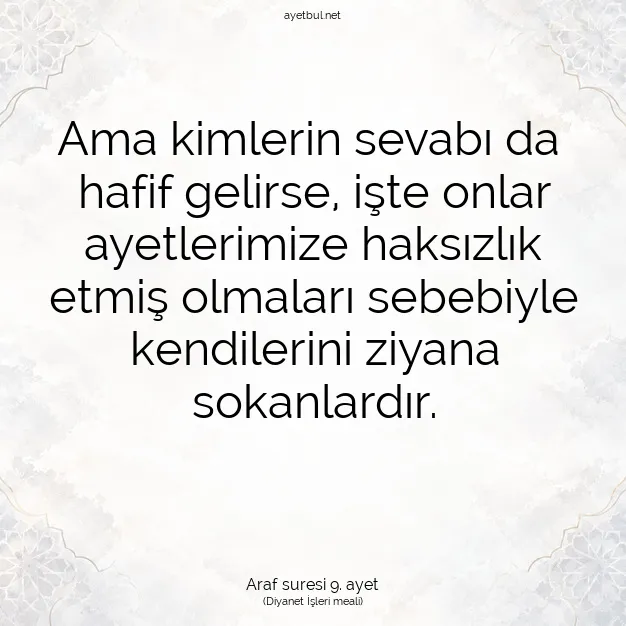 Ayetbul | Kuran Mealleri | Quran | Araf suresi 9. ayet