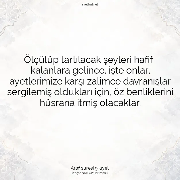 Ayetbul | Kuran Mealleri | Quran | Araf suresi 9. ayet
