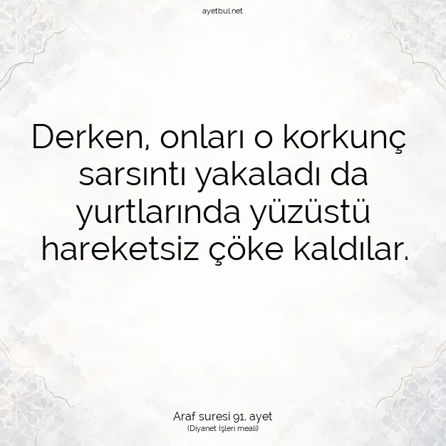 Ayetbul | Kuran Mealleri | Quran | Araf suresi 91. ayet