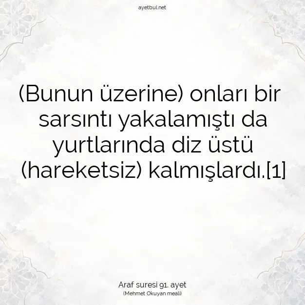 Ayetbul | Kuran Mealleri | Quran | Araf suresi 91. ayet