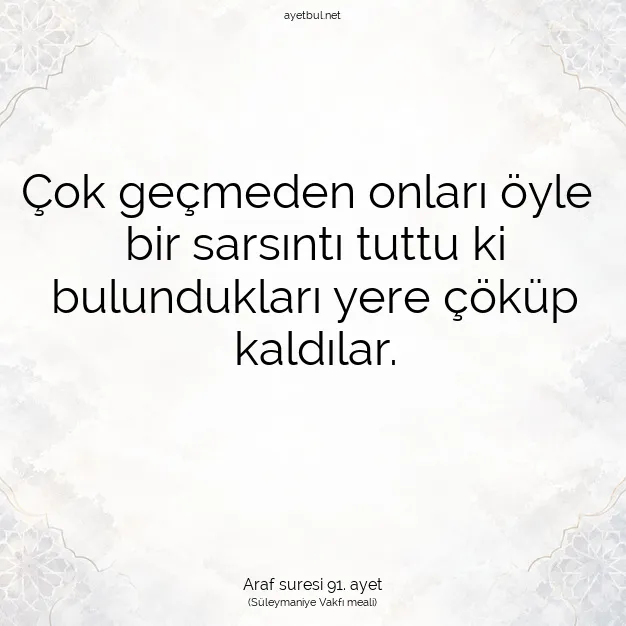 Ayetbul | Kuran Mealleri | Quran | Araf suresi 91. ayet
