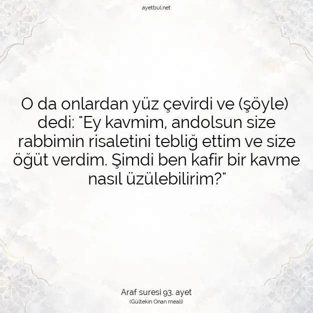 Ayetbul | Kuran Mealleri | Quran | Araf suresi 93. ayet