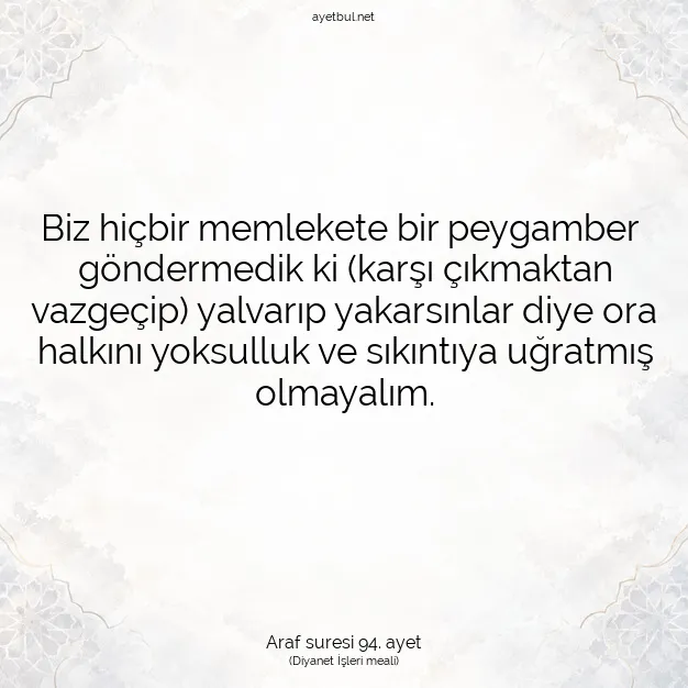 Ayetbul | Kuran Mealleri | Quran | Araf suresi 94. ayet