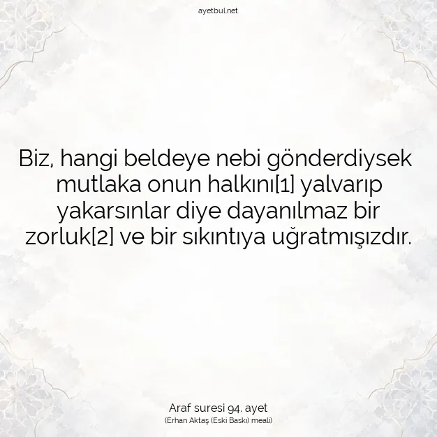Ayetbul | Kuran Mealleri | Quran | Araf suresi 94. ayet
