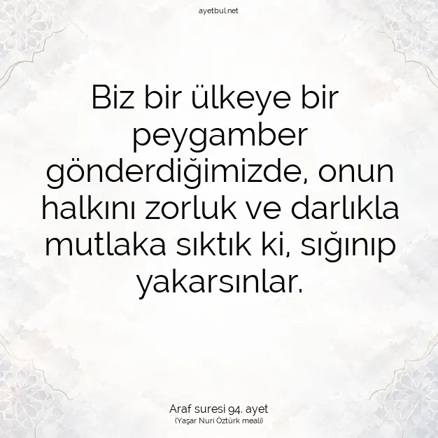 Ayetbul | Kuran Mealleri | Quran | Araf suresi 94. ayet