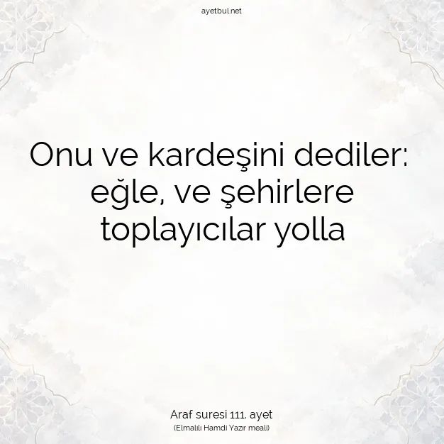 Ayetbul | Kuran Mealleri | Quran | Araf suresi 111. ayet