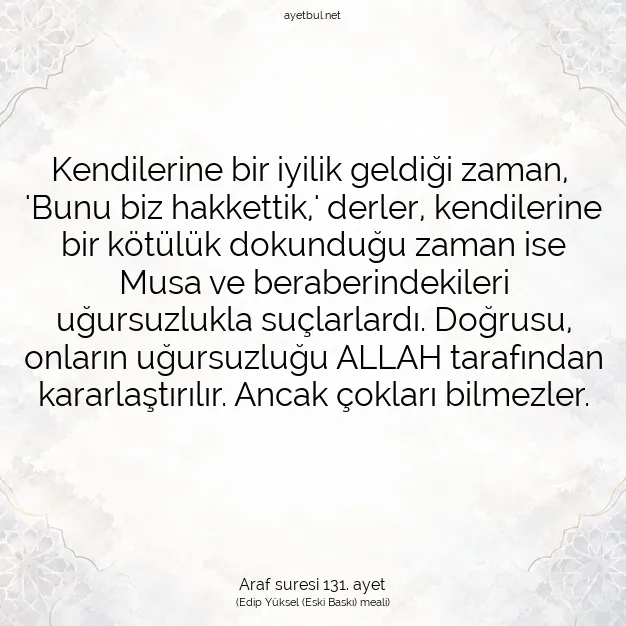Ayetbul | Kuran Mealleri | Quran | Araf suresi 131. ayet