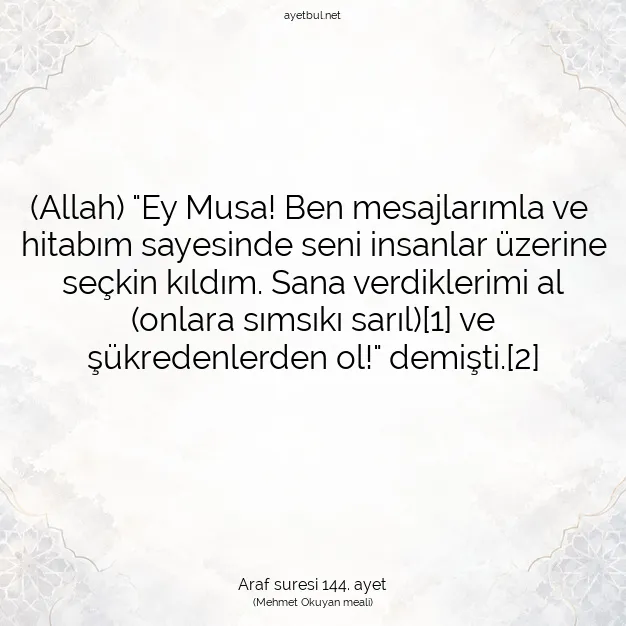 Ayetbul | Kuran Mealleri | Quran | Araf suresi 144. ayet