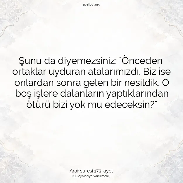 Ayetbul | Kuran Mealleri | Quran | Araf suresi 173. ayet