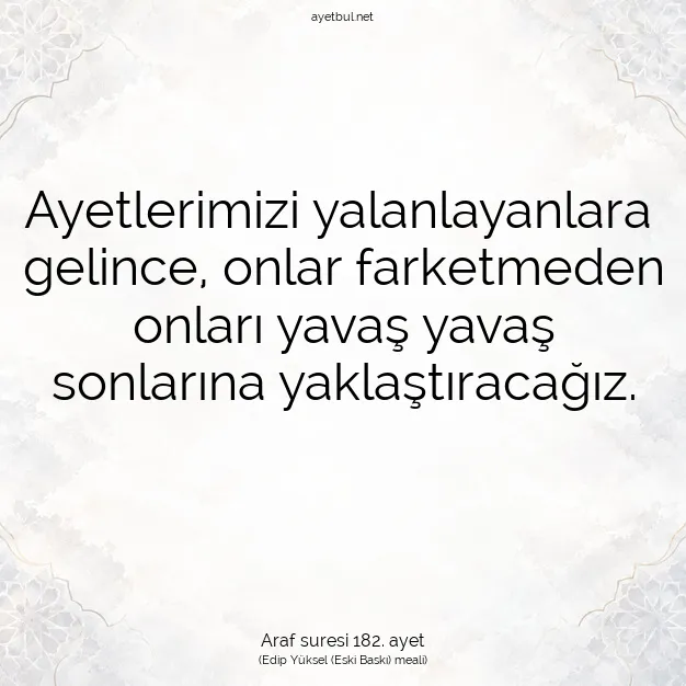 Ayetbul | Kuran Mealleri | Quran | Araf suresi 182. ayet