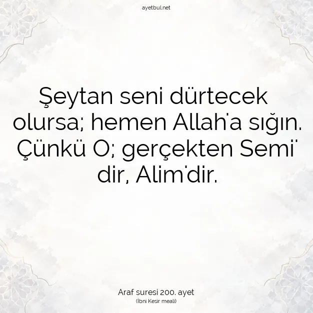 Ayetbul | Kuran Mealleri | Quran | Araf suresi 200. ayet