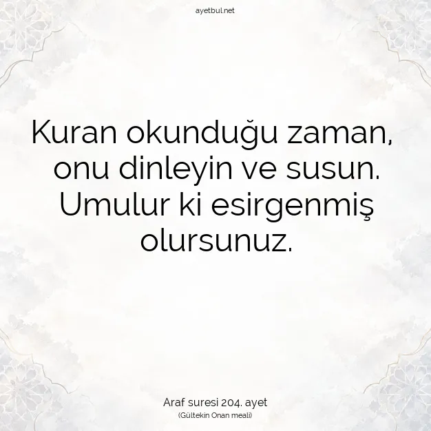Ayetbul | Kuran Mealleri | Quran | Araf suresi 204. ayet