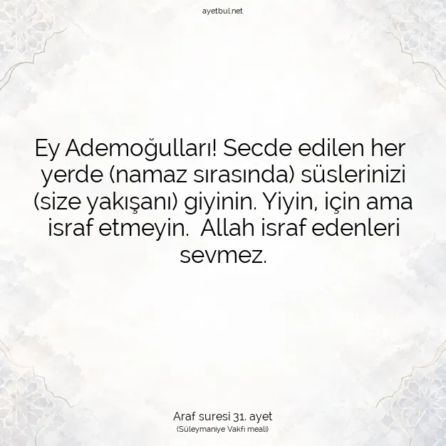 Ayetbul | Kuran Mealleri | Quran | Araf suresi 31. ayet