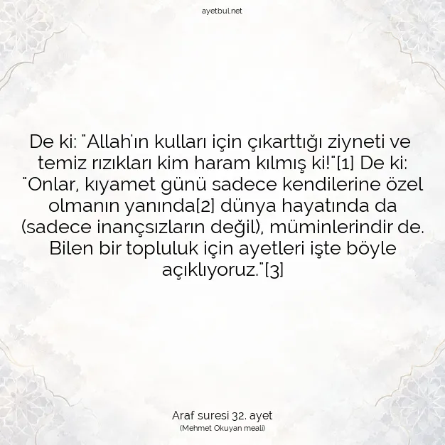 Ayetbul | Kuran Mealleri | Quran | Araf suresi 32. ayet