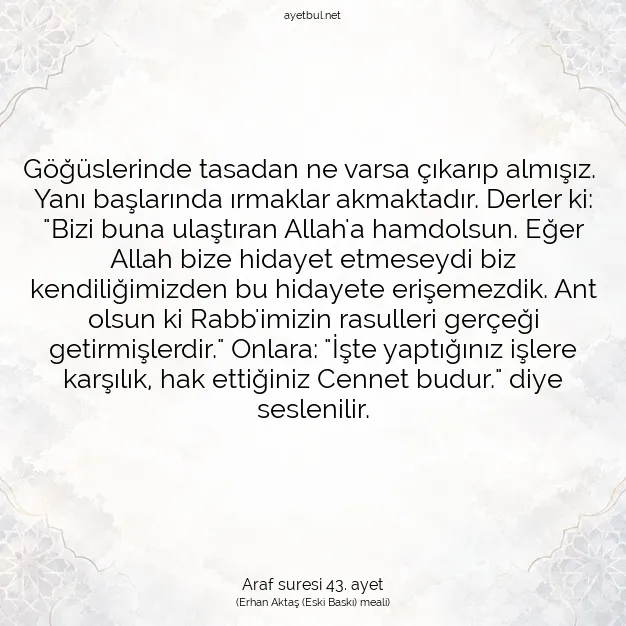 Ayetbul | Kuran Mealleri | Quran | Araf suresi 43. ayet