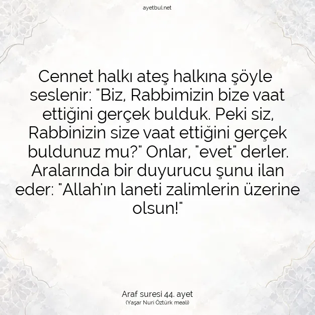 Ayetbul | Kuran Mealleri | Quran | Araf suresi 44. ayet