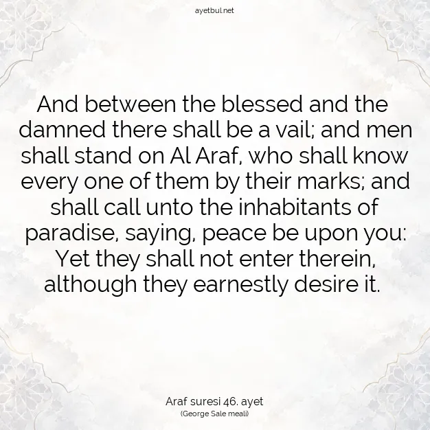 Ayetbul | Kuran Mealleri | Quran | Araf suresi 46. ayet
