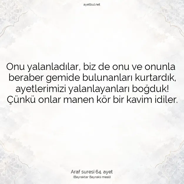 Ayetbul | Kuran Mealleri | Quran | Araf suresi 64. ayet