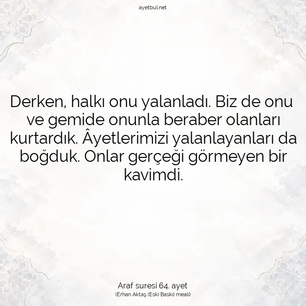 Ayetbul | Kuran Mealleri | Quran | Araf suresi 64. ayet