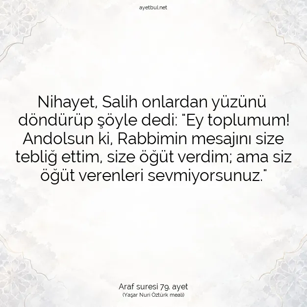 Ayetbul | Kuran Mealleri | Quran | Araf suresi 79. ayet
