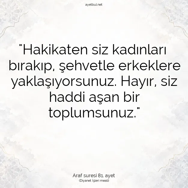 Ayetbul | Kuran Mealleri | Quran | Araf suresi 81. ayet