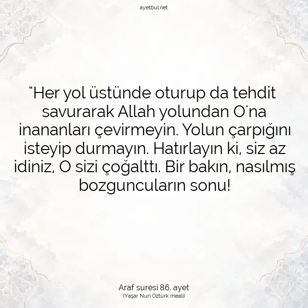 Ayetbul | Kuran Mealleri | Quran | Araf suresi 86. ayet