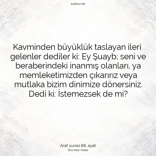 Ayetbul | Kuran Mealleri | Quran | Araf suresi 88. ayet