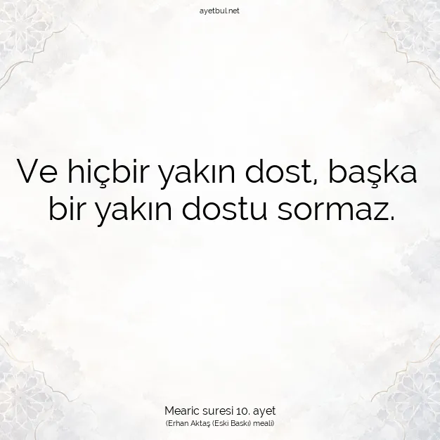 Ayetbul | Kuran Mealleri | Quran | Mearic suresi 10. ayet