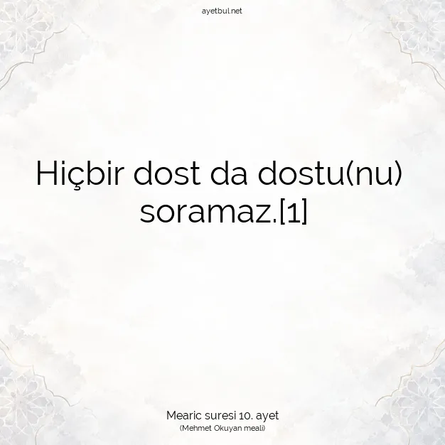 Ayetbul | Kuran Mealleri | Quran | Mearic suresi 10. ayet