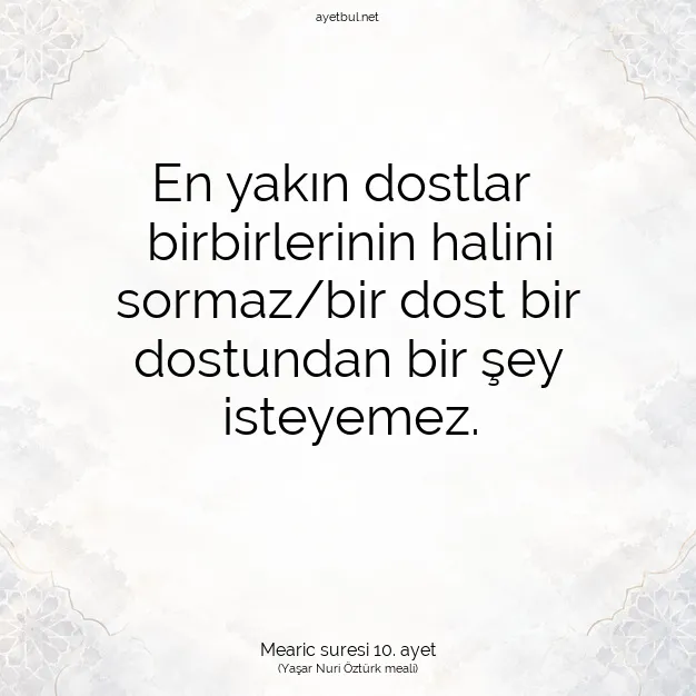 Ayetbul | Kuran Mealleri | Quran | Mearic suresi 10. ayet
