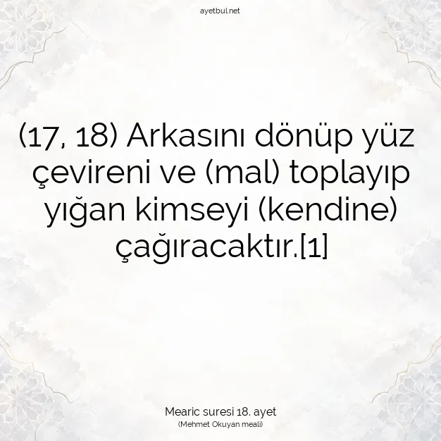 Ayetbul | Kuran Mealleri | Quran | Mearic suresi 18. ayet