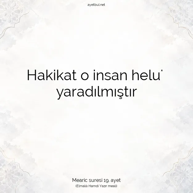 Ayetbul | Kuran Mealleri | Quran | Mearic suresi 19. ayet