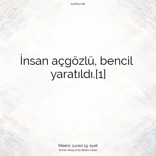 Ayetbul | Kuran Mealleri | Quran | Mearic suresi 19. ayet
