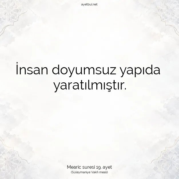 Ayetbul | Kuran Mealleri | Quran | Mearic suresi 19. ayet