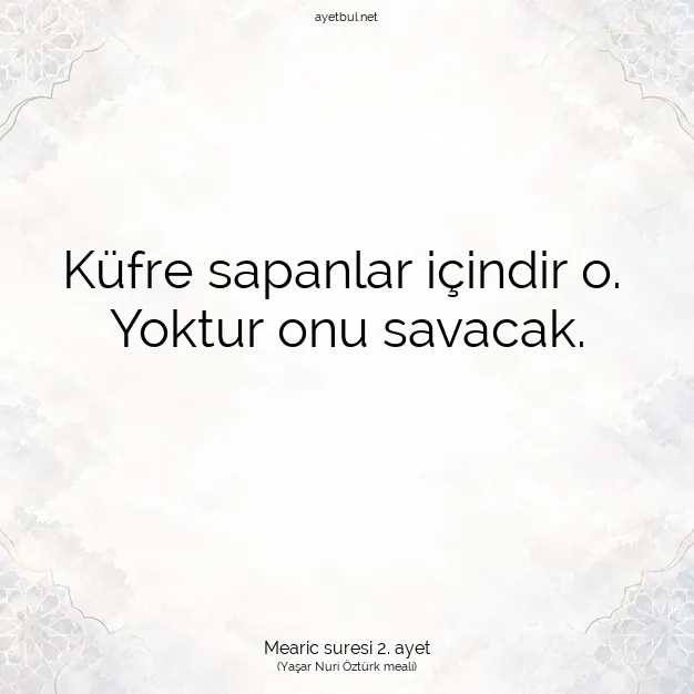 Ayetbul | Kuran Mealleri | Quran | Mearic suresi 2. ayet