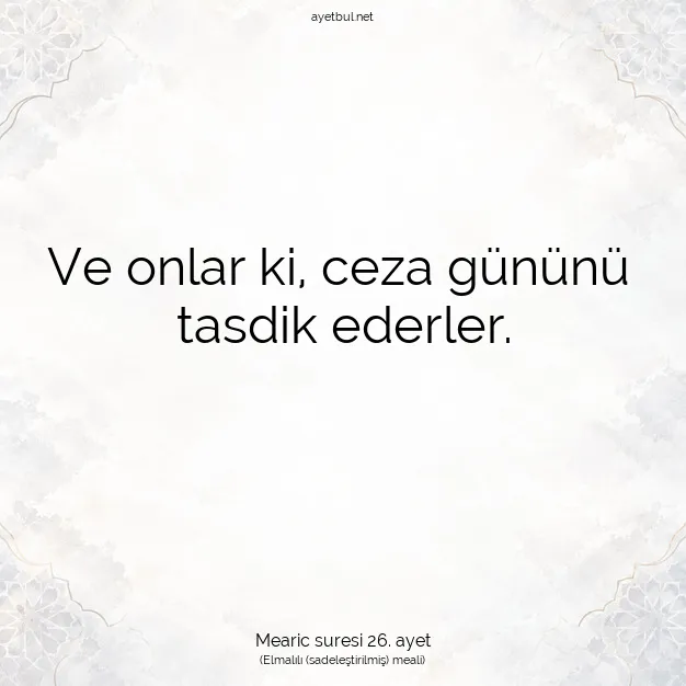 Ayetbul | Kuran Mealleri | Quran | Mearic suresi 26. ayet