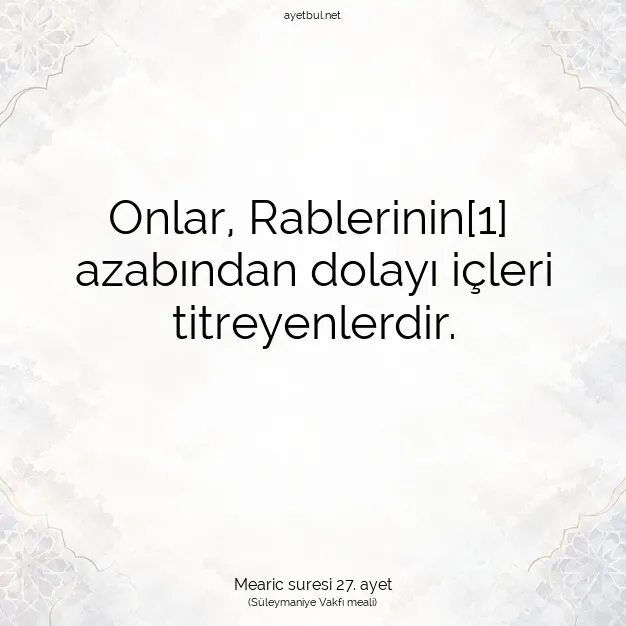 Ayetbul | Kuran Mealleri | Quran | Mearic suresi 27. ayet
