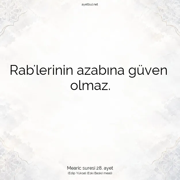Ayetbul | Kuran Mealleri | Quran | Mearic suresi 28. ayet