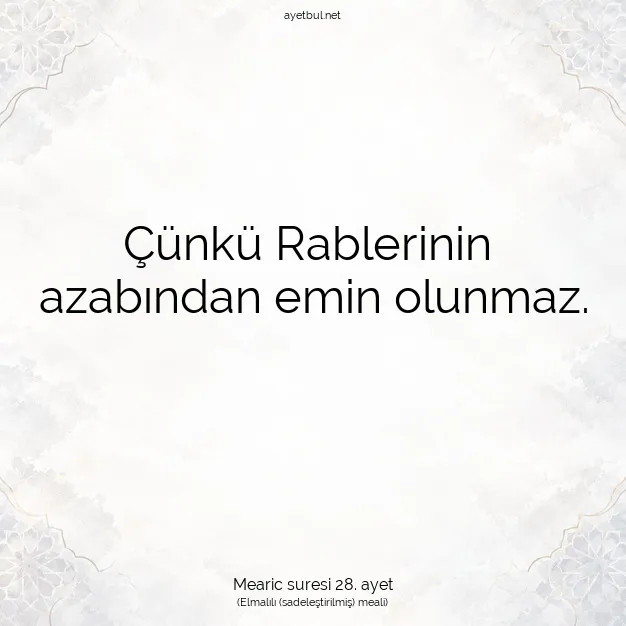 Ayetbul | Kuran Mealleri | Quran | Mearic suresi 28. ayet