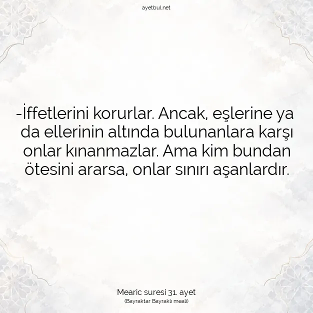 Ayetbul | Kuran Mealleri | Quran | Mearic suresi 31. ayet
