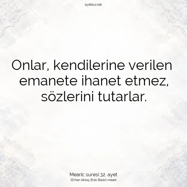 Ayetbul | Kuran Mealleri | Quran | Mearic suresi 32. ayet
